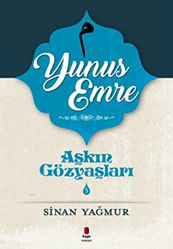 Askin Gözyaslari 5 Yunus Emre