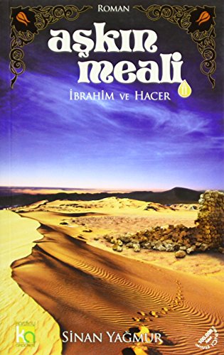 Askin Meali 2: Ibrahim ve Hacer