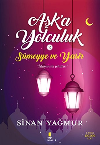 Aşk'a Yolculuk 2: Sümeyye ve Yasir