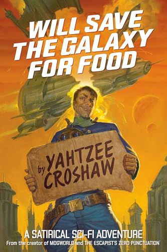 Will Save the Galaxy for Food von Dark Horse Comics