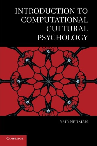 Introduction to Computational Cultural Psychology (Culture and Psychology) von Cambridge University Press