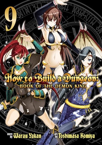 How to Build a Dungeon: Book of the Demon King Vol. 9 von Ghost Ship