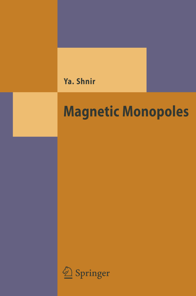 Magnetic Monopoles von Springer Berlin Heidelberg