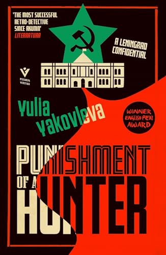 Punishment of a Hunter: A Leningrad Confidential (The Leningrad Confidential)