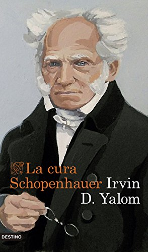 La cura Schopenhauer (Áncora & Delfín) von Ediciones Destino