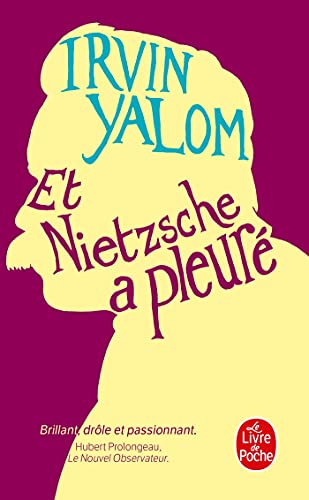 Et Nietzsche a Pleuré (Le Livre De Poche) von Le Livre de Poche