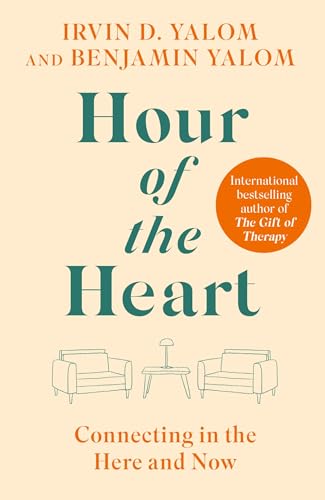 Hour of the Heart: Connecting in the Here and Now von Piatkus
