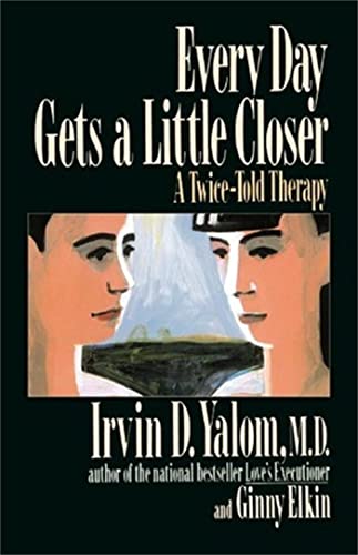 Every Day Gets A Little Closer: A Twice-Told Therapy