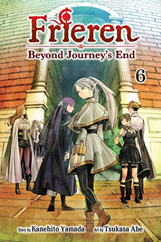 Frieren: Beyond Journey's End, Vol. 6: Beyond Journey's End 6 (FRIEREN BEYOND JOURNEYS END GN, Band 6)