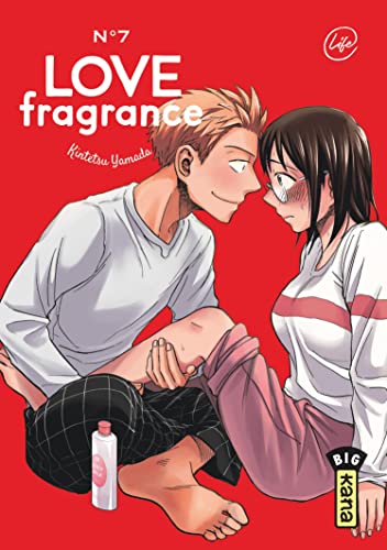 Love Fragrance - Tome 7 von KANA
