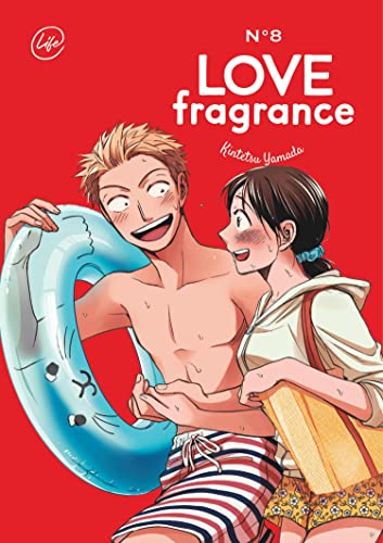 Love Fragrance - Tome 8 von KANA