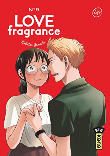 Love Fragrance - Tome 9 von KANA