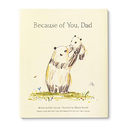 Because of You, Dad Because of You, Dad