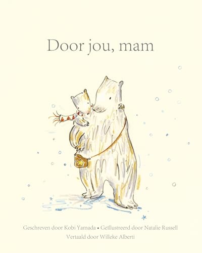 Door jou, mam: het liefste cadeauboek voor iedere (aanstaande) moeder von Kosmos Uitgevers