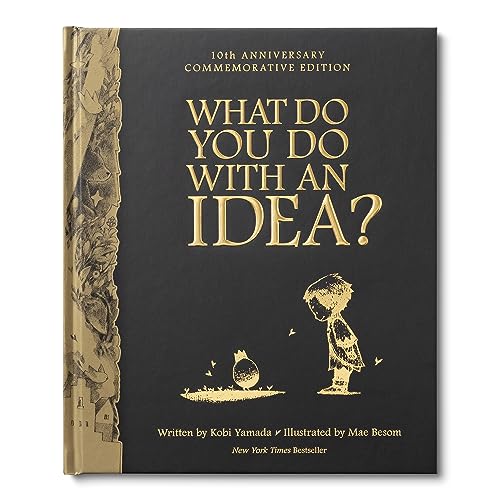 What Do You Do With an Idea?