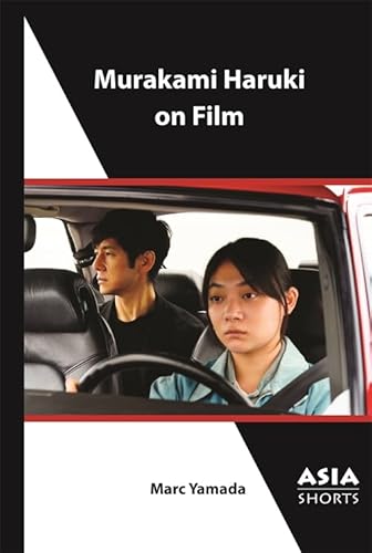 Murakami Haruki on Film (Asia Shorts)