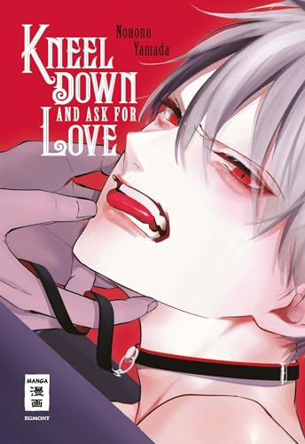 Kneel Down and Ask for Love von Egmont Manga