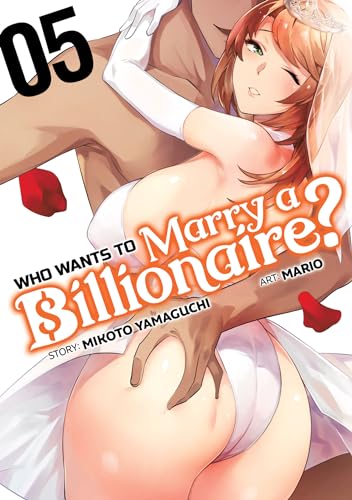 Who Wants to Marry a Billionaire? Vol. 5 von Ghost Ship
