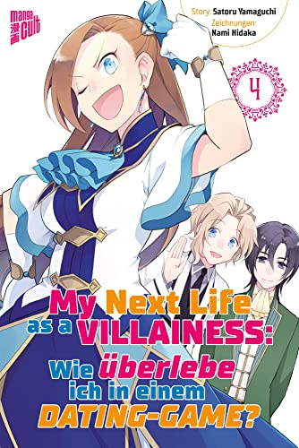 My Next Life as a Villainess 4: Wie überlebe ich in einem Dating-Game?