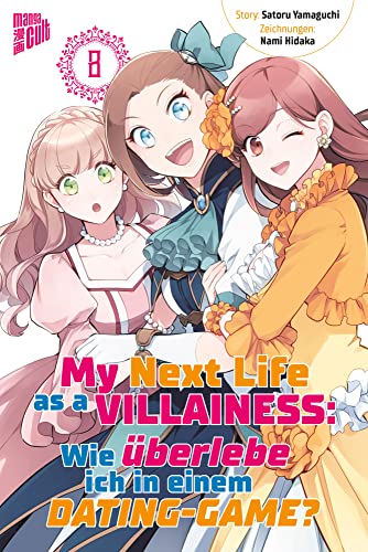 My Next Life as a Villainess 8: Wie überlebe ich in einem Dating-Game? von Adrxmexna