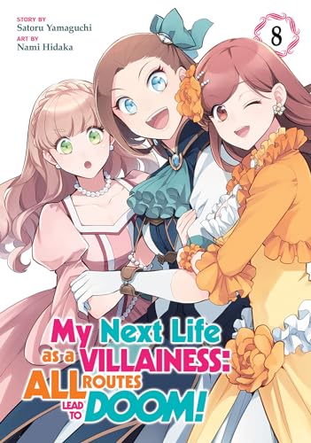 My Next Life as a Villainess: All Routes Lead to Doom! (Manga) Vol. 8 von Seven Seas