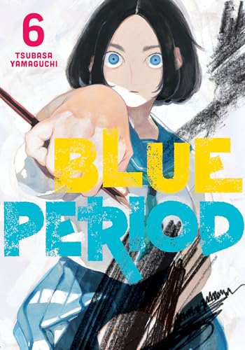Blue Period 6: Tsubasa Yamaguchi. Graphic Novel
