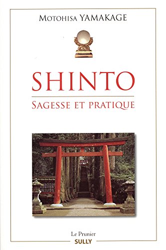 Shinto: Sagesse et pratique von SULLY