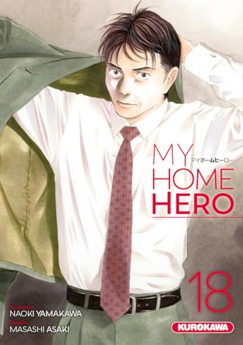 My Home Hero - Tome 18 von KUROKAWA