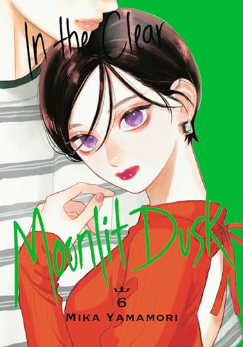 In the Clear Moonlit Dusk 6 von Kodansha Comics