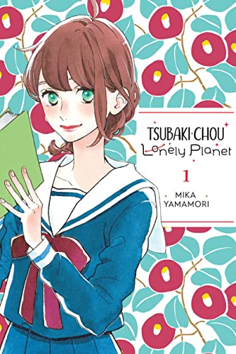 Tsubaki-chou Lonely Planet, Vol. 1: Volume 1 (TSUBAKI-CHOU LONELY PLANET GN)