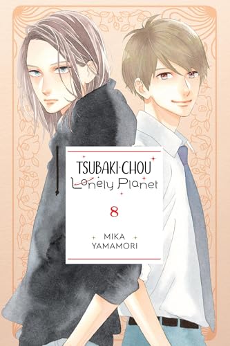 Tsubaki-chou Lonely Planet, Vol. 8: Volume 8 von Yen Press