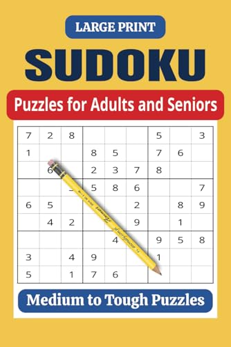 Sudoku Book for Adults and Seniors: Large Print: Sudoku Puzzle Book with Solutions - Perfect for experienced players seeking a greater challenge! von Independently published