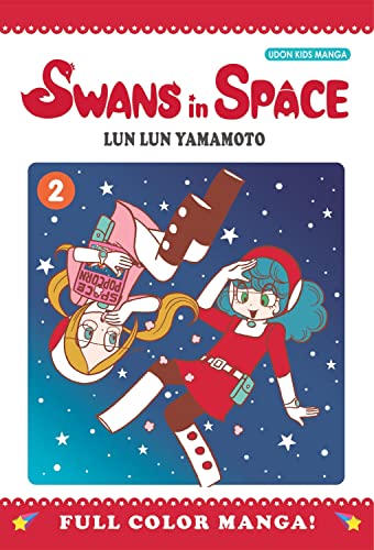 Swans in Space Volume 2 (SWANS IN SPACE GN)