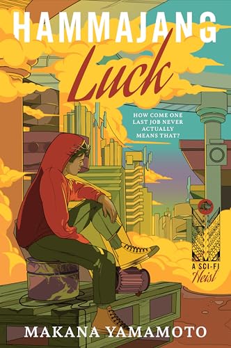 Hammajang Luck: A Thrilling Science Fiction Crime Novel with a Touch of Romance, Take on the Tech God and Win Big! von Harper Voyager