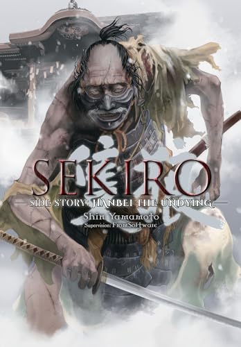 Sekiro Side Story: Hanbei the Undying von Yen Press