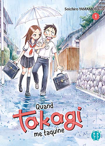 Quand Takagi me taquine T01 Quand Takagi me taquine T01