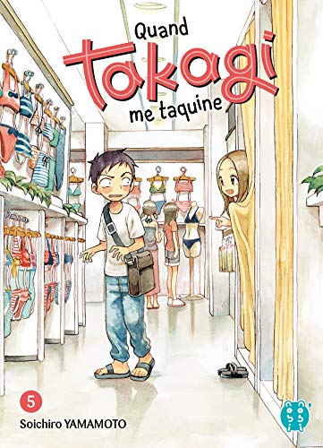 Quand Takagi me taquine T05 Quand Takagi me taquine T05 von NOBI NOBI