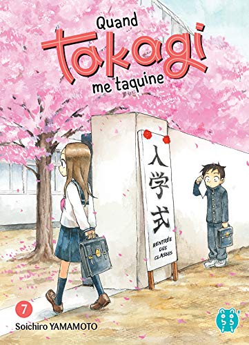 Quand Takagi me taquine T07 Quand Takagi me taquine T07