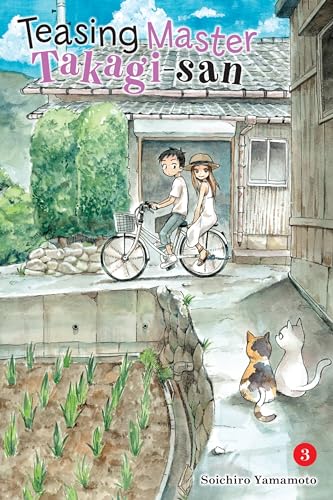 Teasing Master Takagi-san, Vol. 3: Volume 3 (TEASING MASTER TAKAGI SAN GN) Teasing Master Takagi-san, Vol. 3: Volume 3 (TEASING MASTER TAKAGI SAN GN)