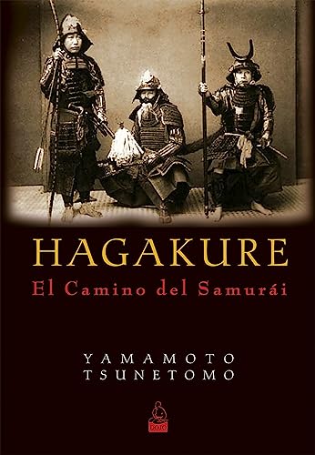 Hagakure : el camino del Samurái