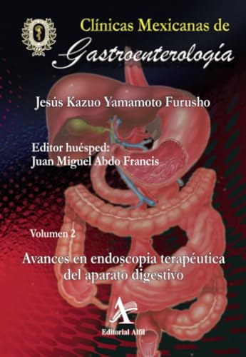 Avances en endoscopia terapéutica von Editorial Alfil, S. A. de C. V.
