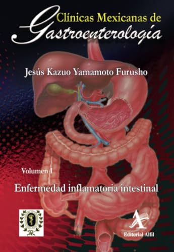 Enfermedad inflamatoria intestinal von Editorial Alfil, S. A. de C. V.