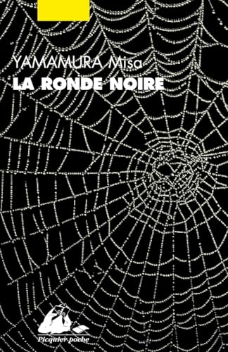 La Ronde noire von PICQUIER