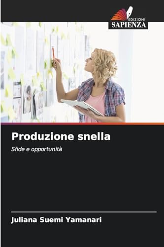 Produzione snella: Sfide e opportunità