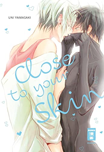 Close to your Skin von Egmont Manga