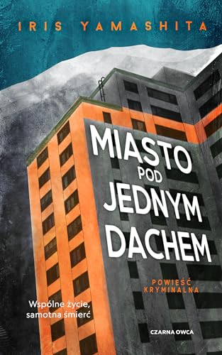 Miasto pod jednym dachem von Czarna Owca