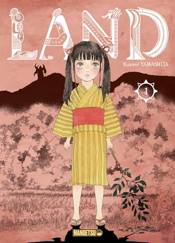 Land T01: Tome 1 von MANGETSU