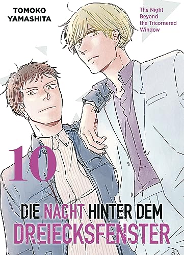 Die Nacht hinter dem Dreiecksfenster - The Night Beyond the Tricornered Window 10: Erlebe in diesem Manga übernatürliche Abenteuer, mystische Nächte und verborgene Geheimnisse von Panini