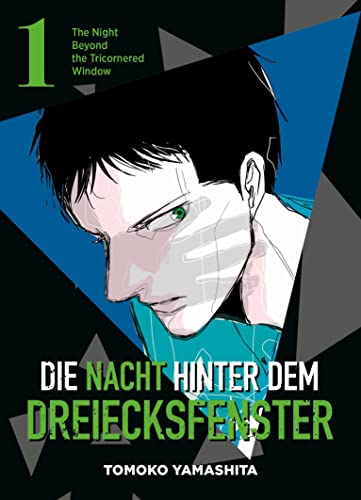 Die Nacht hinter dem Dreiecksfenster - The Night Beyond the Tricornered Window 01: Erlebe in diesem Manga übernatürliche Abenteuer, mystische Nächte und verborgene Geheimnisse von Panini