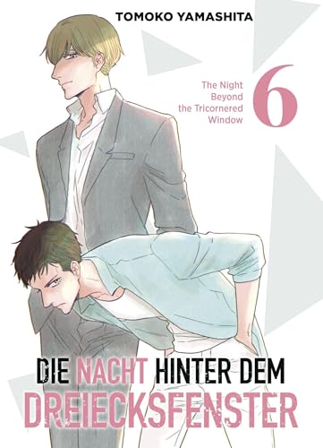Die Nacht hinter dem Dreiecksfenster - The Night Beyond the Tricornered Window 06: Erlebe in diesem Manga übernatürliche Abenteuer, mystische Nächte und verborgene Geheimnisse von Panini